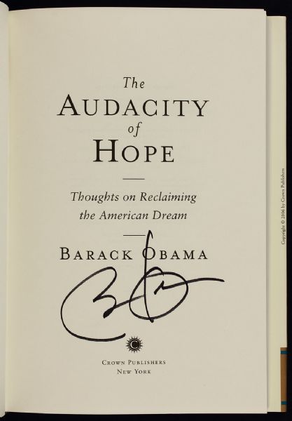 President Barack Obama Signed First Edition "The Audacity of Hope"