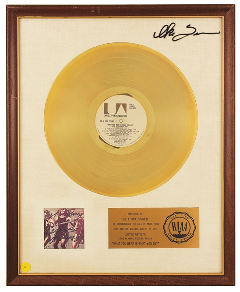 Ike & Tina Turner "What You Hear Is What You Get" Original RIAA White Matte Gold Record Album Award Presented to Ike & Tina Turner and Signed on the Glass by Ike Turner