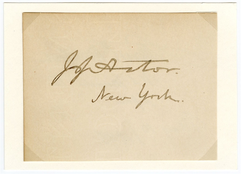 John Jacob Astor, IV Signed Calling Card JSA LOA