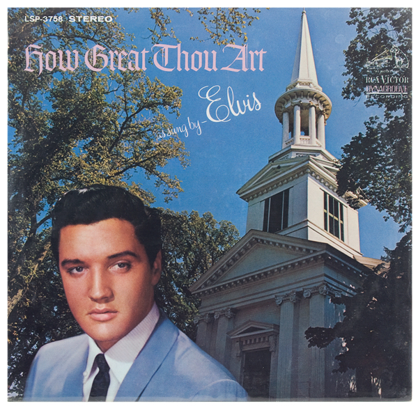  "How Great Thou Art as Sung by Elvis Presley" Album