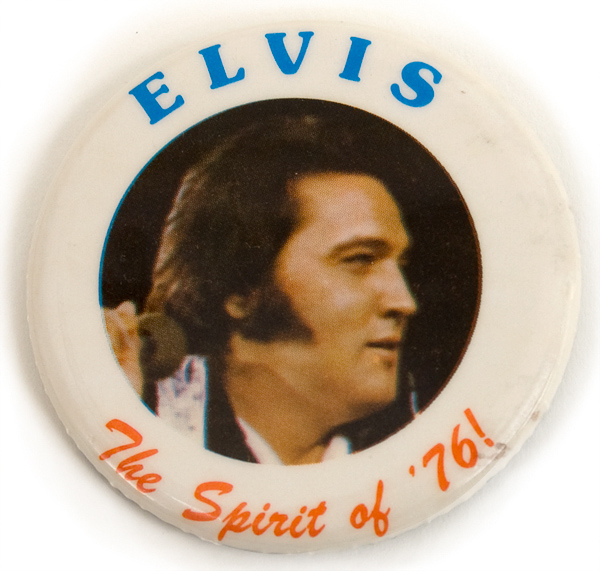 Elvis The Spirit of 76! Photo Pinback Button