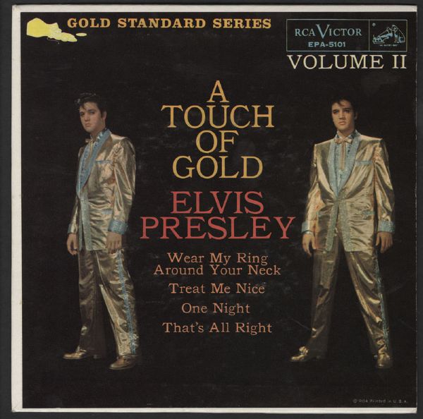 Elvis Presley "A Touch Of Gold: Volume 2- Gold Standard Series" 45