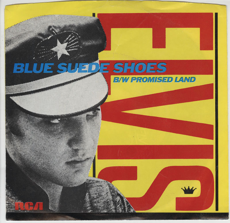 Elvis blue shoes. Elvis Presley Blue Suede Shoes. Elvis 45 Vinyl. Elvis Presley promised Land.