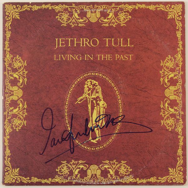 Ian Anderson Signed Jethro Tull "Living In The Past" Album