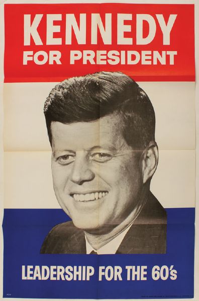 Lot Detail - 1960 Original John F. Kennedy Presidential Campaign Poster