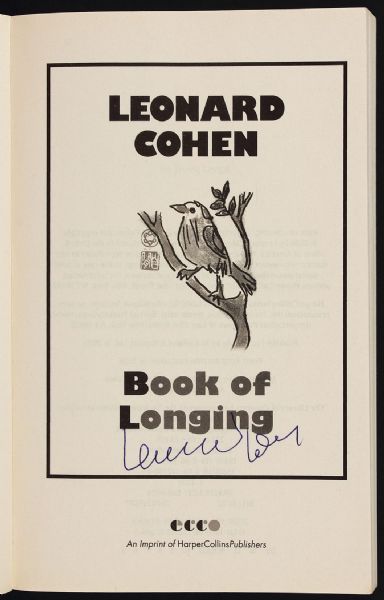 Leonard Cohen Signed "Book of Longing"