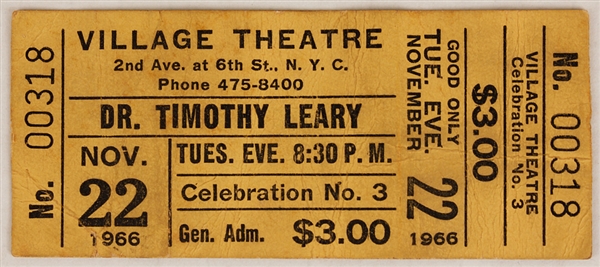 Timothy Leary Original 1966 Village Theater, NYC Full Ticket