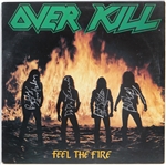 Overkill Signed Feel the Fire Album
