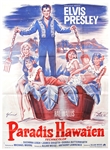 Elvis Presley "Paradis Hawaien" (Paradise - Hawaiian Style" Over-Sized Vintage Original Belgian Movie Poster