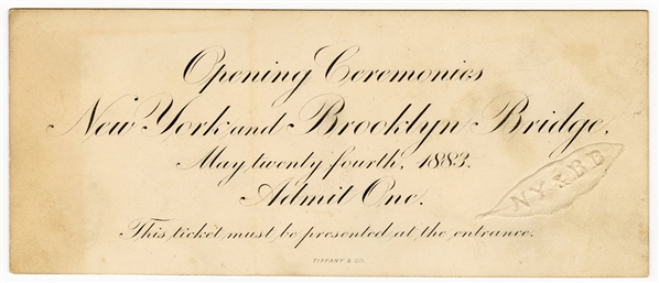 Brooklyn Bridge Extraordinary Original 1883 Opening Ceremonies Ticket