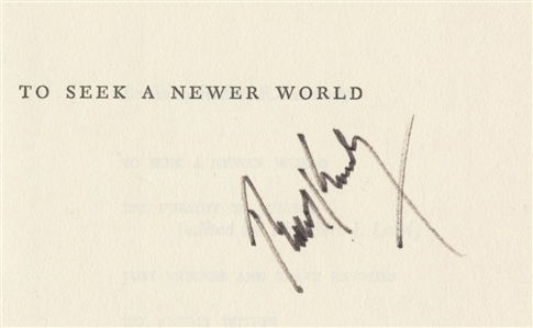Robert F Kennedy Signed “To Seek a Newer World" Book