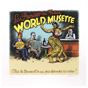 Robert Crumb Les Primitives Du Futur: “World Musette" Signed Limited Edition Album Cover Serigraph #11/130 (2001)