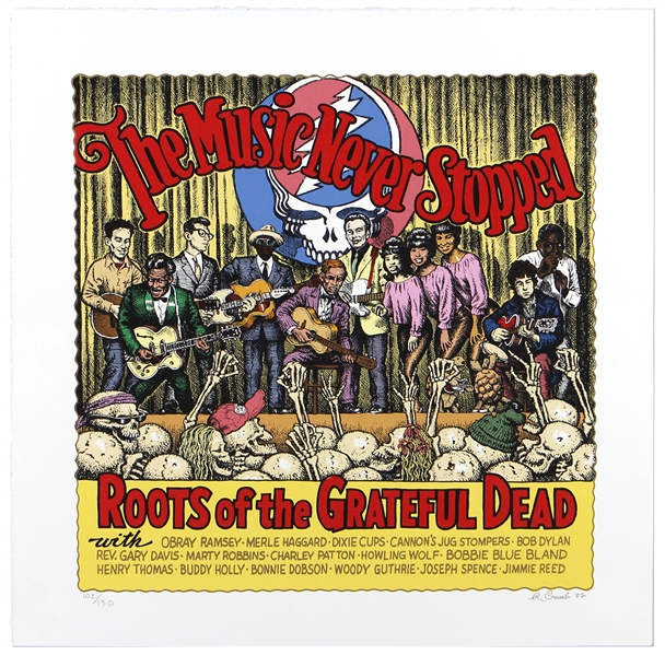 Robert Crumb “The Music Never Stopped Roots off the Grateful Dead" Signed Limited Edition Album Cover Serigraph #102/130 (2002)