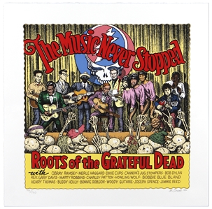 Robert Crumb “The Music Never Stopped Roots off the Grateful Dead" Signed Limited Edition Album Cover Serigraph #102/130 (2002)